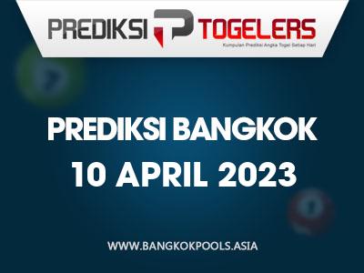 prediksi-togelers-bangkok-10-april-2023-hari-senin