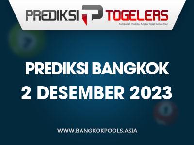 Prediksi-Togelers-Bangkok-2-Desember-2023-Hari-Sabtu