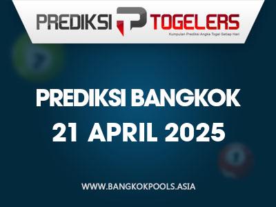 prediksi-togelers-bangkok-21-april-2025-hari-senin
