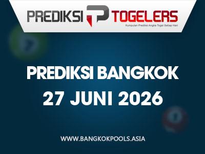 prediksi-togelers-bangkok-27-juni-2026-hari-sabtu
