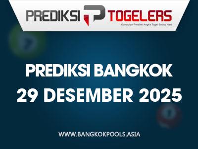 prediksi-togelers-bangkok-29-desember-2025-hari-senin