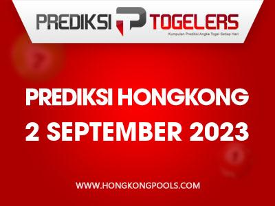 Prediksi-Togelers-HK-2-September-2023-Hari-Sabtu