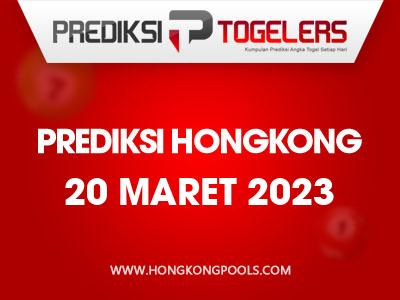 prediksi-togelers-hk-20-maret-2023-hari-senin