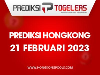 Prediksi-Togelers-HK-21-Februari-2023-Hari-Selasa