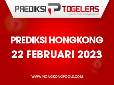 prediksi-togelers-hk-22-februari-2023-hari-rabu