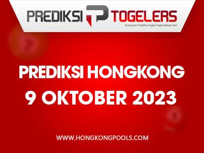 Prediksi-Togelers-HK-9-Oktober-2023-Hari-Senin