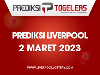 Prediksi-Togelers-Liverpool-2-Maret-2023-Hari-Kamis