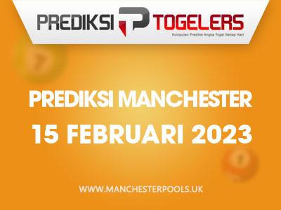 prediksi-togelers-manchester-15-februari-2023-hari-rabu