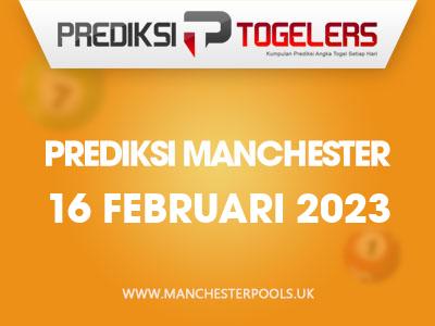 prediksi-togelers-manchester-16-februari-2023-hari-kamis