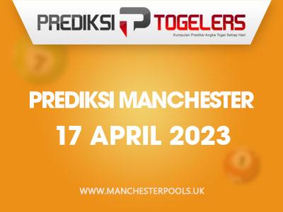 prediksi-togelers-manchester-17-april-2023-hari-senin