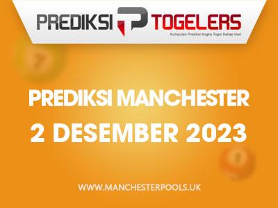 Prediksi-Togelers-Manchester-2-Desember-2023-Hari-Sabtu