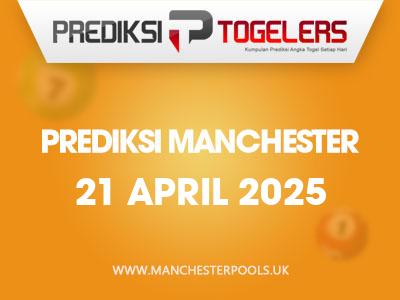 prediksi-togelers-manchester-21-april-2025-hari-senin
