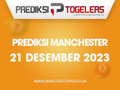 Prediksi-Togelers-Manchester-21-Desember-2023-Hari-Kamis