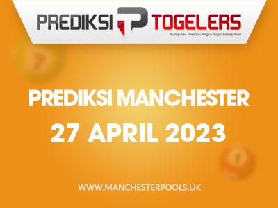 prediksi-togelers-manchester-27-april-2023-hari-kamis