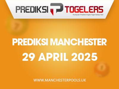 prediksi-togelers-manchester-29-april-2025-hari-selasa