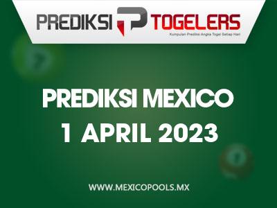 Prediksi-Togelers-Mexico-1-April-2023-Hari-Sabtu