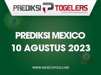 Prediksi-Togelers-Mexico-10-Agustus-2023-Hari-Kamis