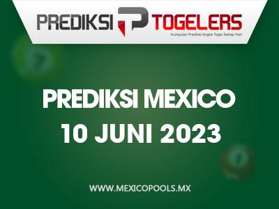 Prediksi-Togelers-Mexico-10-Juni-2023-Hari-Sabtu