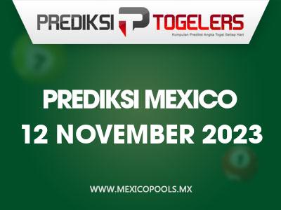 Prediksi-Togelers-Mexico-12-November-2023-Hari-Minggu