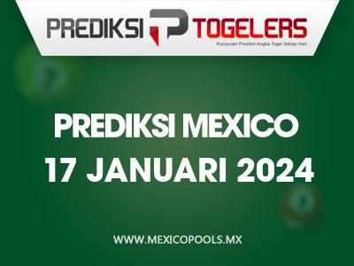 Prediksi-Togelers-Mexico-17-Januari-2024-Hari-Rabu