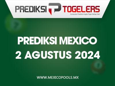 Prediksi-Togelers-Mexico-2-Agustus-2024-Hari-Jumat