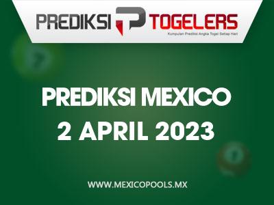 prediksi-togelers-mexico-2-april-2023-hari-minggu