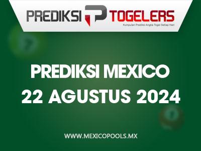 prediksi-togelers-mexico-22-agustus-2024-hari-kamis