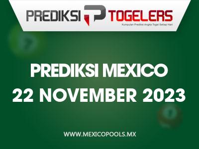 Prediksi-Togelers-Mexico-22-November-2023-Hari-Rabu