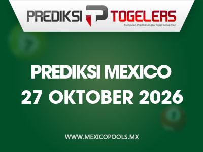 Prediksi-Togelers-Mexico-27-Oktober-2026-Hari-Selasa