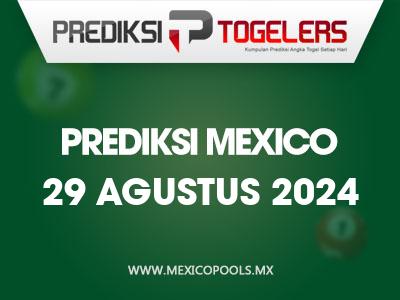 prediksi-togelers-mexico-29-agustus-2024-hari-kamis