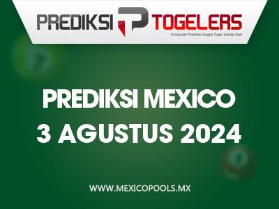 Prediksi-Togelers-Mexico-3-Agustus-2024-Hari-Sabtu