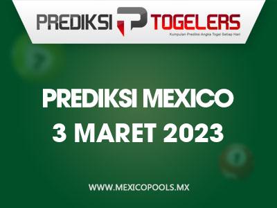 Prediksi-Togelers-Mexico-3-Maret-2023-Hari-Jumat