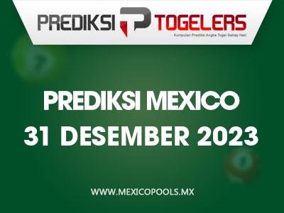 Prediksi-Togelers-Mexico-31-Desember-2023-Hari-Minggu