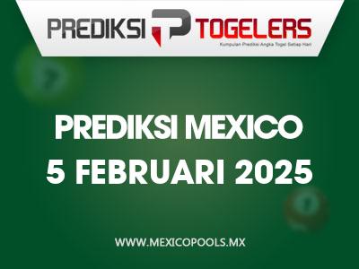 Prediksi-Togelers-Mexico-5-Februari-2025-Hari-Rabu