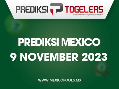 Prediksi-Togelers-Mexico-9-November-2023-Hari-Kamis