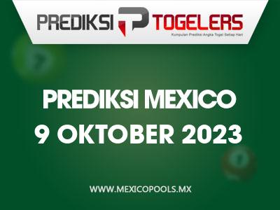 Prediksi-Togelers-Mexico-9-Oktober-2023-Hari-Senin