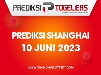 Prediksi-Togelers-Shanghai-10-Juni-2023-Hari-Sabtu