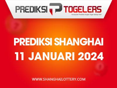 Prediksi-Togelers-Shanghai-11-Januari-2024-Hari-Kamis