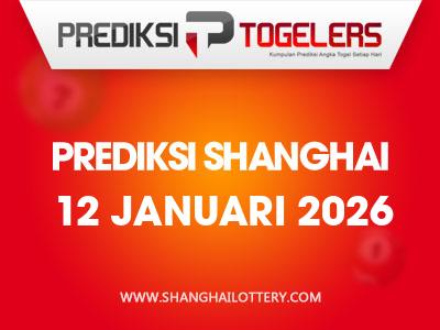prediksi-togelers-shanghai-12-januari-2026-hari-senin