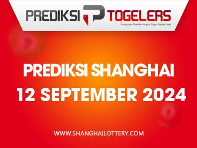 prediksi-togelers-shanghai-12-september-2024-hari-kamis