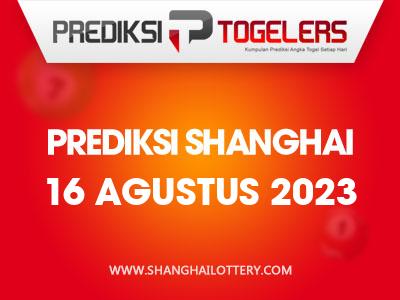 Prediksi-Togelers-Shanghai-16-Agustus-2023-Hari-Rabu