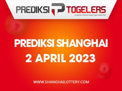 prediksi-togelers-shanghai-2-april-2023-hari-minggu