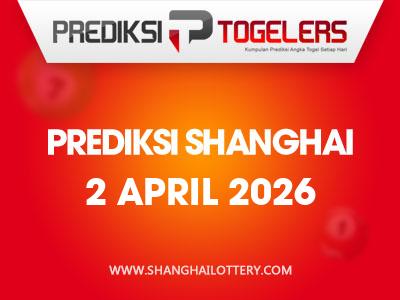 prediksi-togelers-shanghai-2-april-2026-hari-kamis