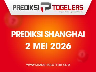 prediksi-togelers-shanghai-2-mei-2026-hari-sabtu