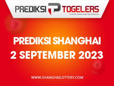 Prediksi-Togelers-Shanghai-2-September-2023-Hari-Sabtu