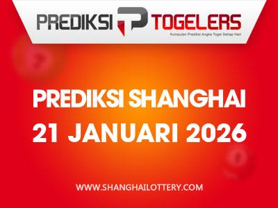 prediksi-togelers-shanghai-21-januari-2026-hari-rabu