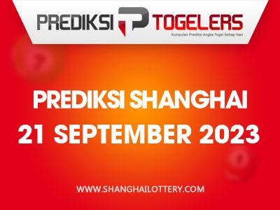 Prediksi-Togelers-Shanghai-21-September-2023-Hari-Kamis