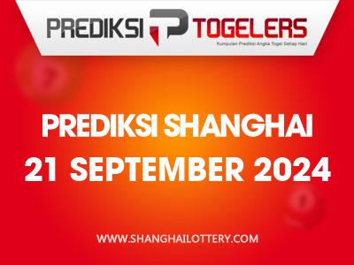 prediksi-togelers-shanghai-21-september-2024-hari-sabtu