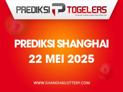 prediksi-togelers-shanghai-22-mei-2025-hari-kamis