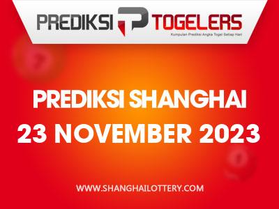 Prediksi-Togelers-Shanghai-23-November-2023-Hari-Kamis